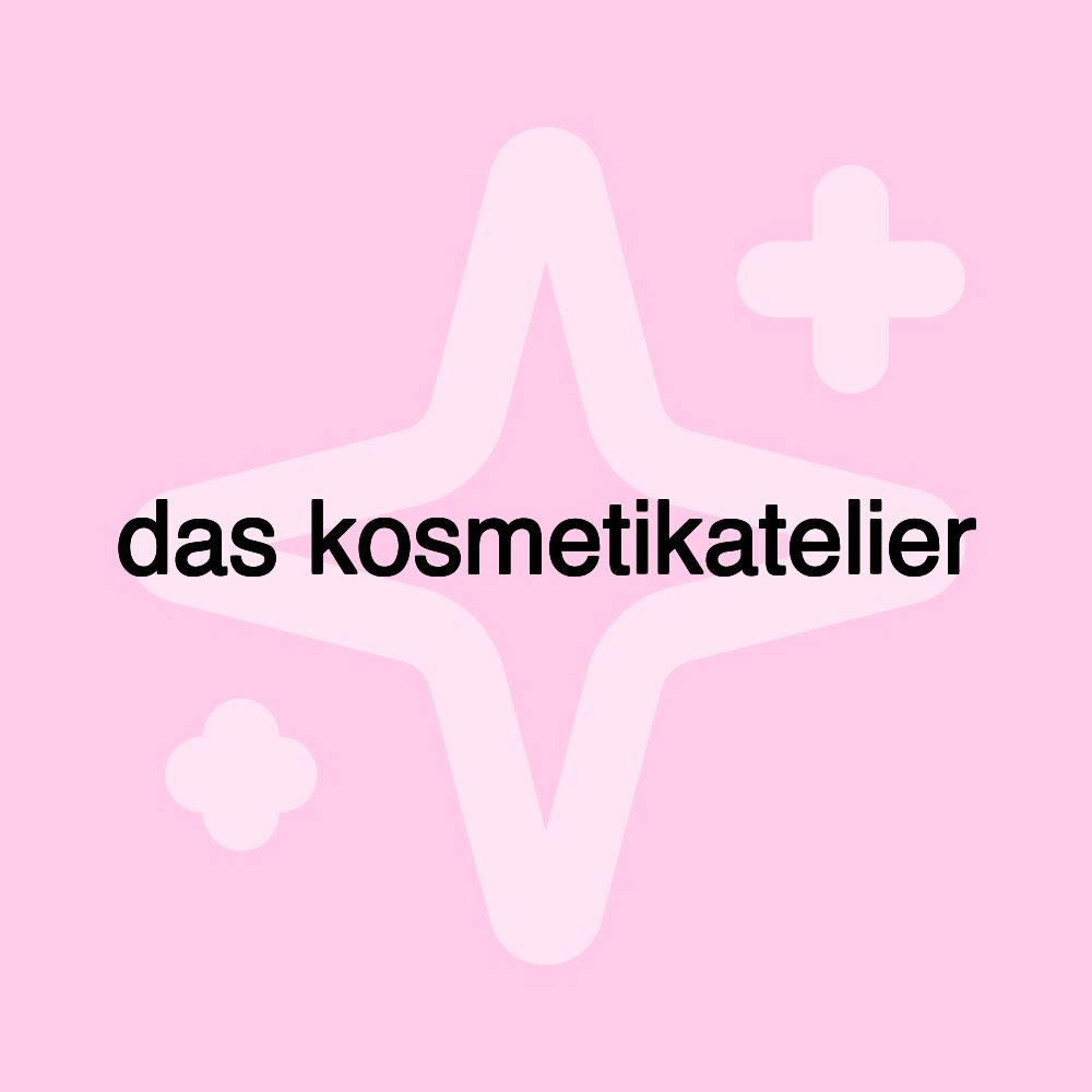 das kosmetikatelier