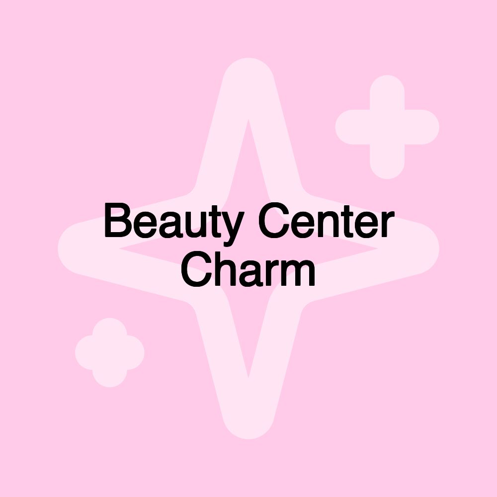 Beauty Center Charm