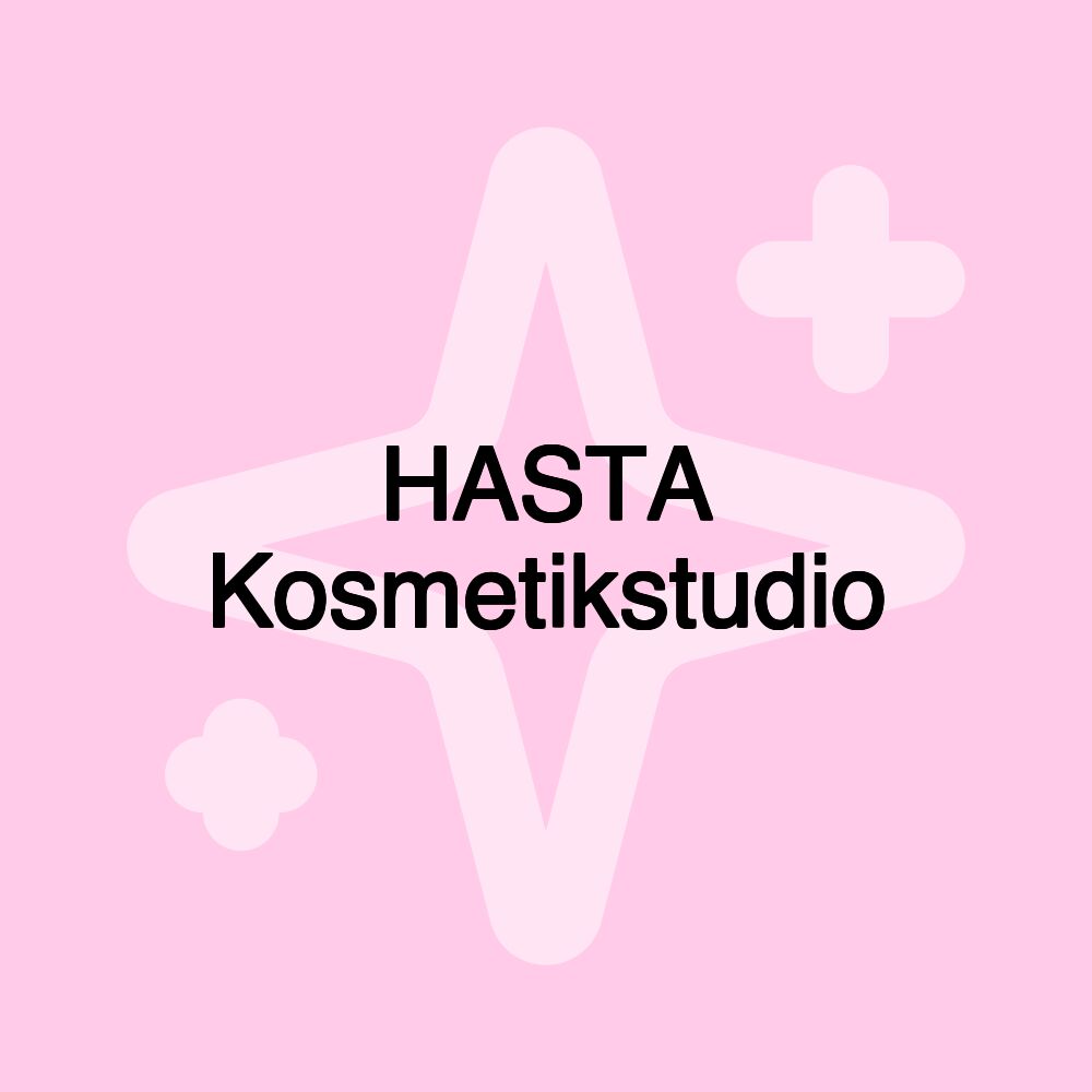 HASTA Kosmetikstudio