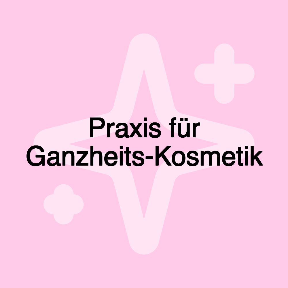 Praxis für Ganzheits-Kosmetik