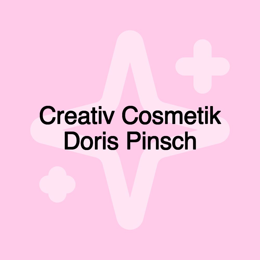 Creativ Cosmetik Doris Pinsch