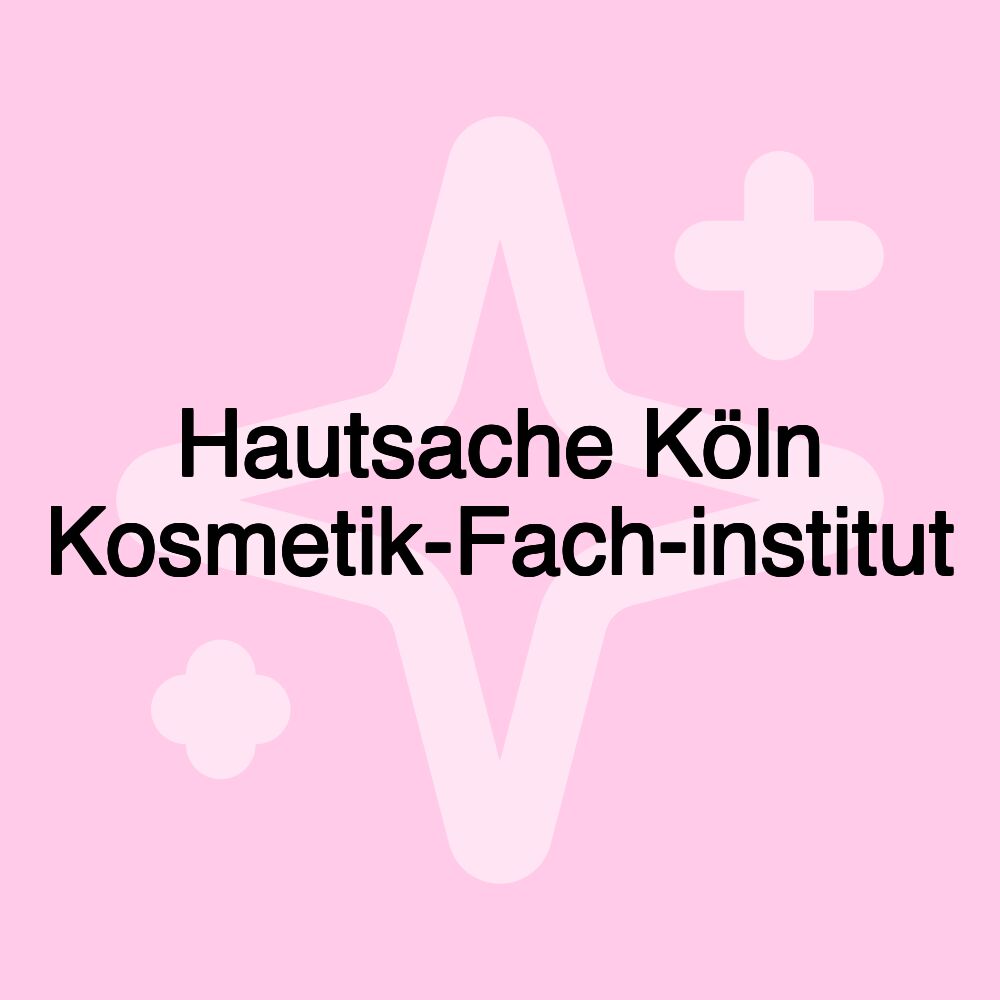 Hautsache Köln Kosmetik-Fach-institut