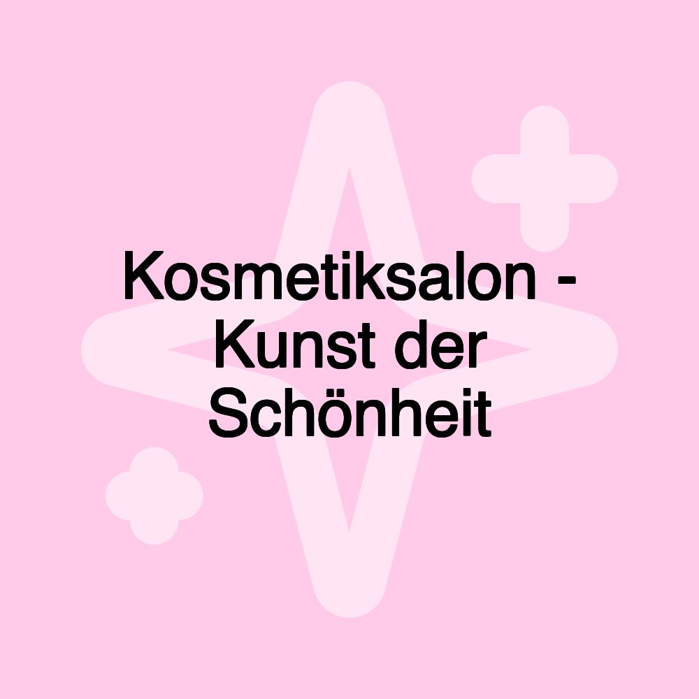 Kosmetiksalon - Kunst der Schönheit