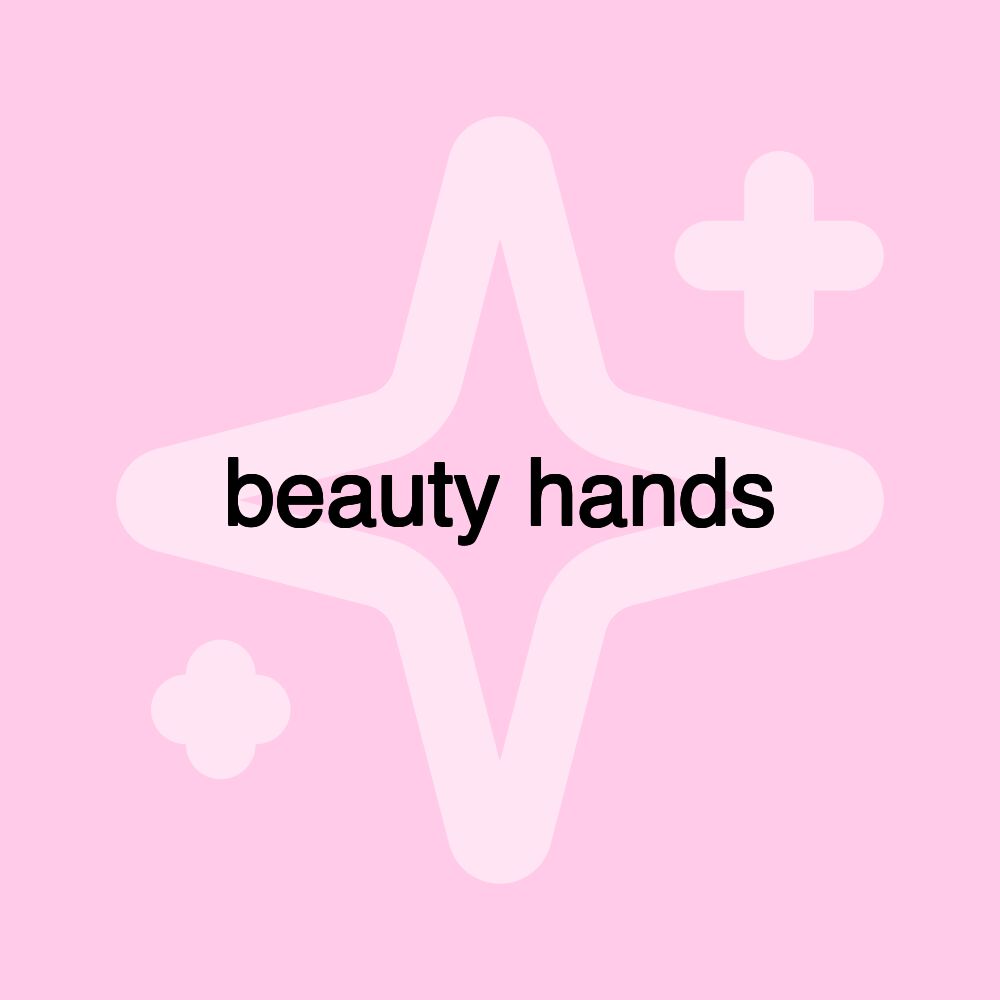 beauty hands