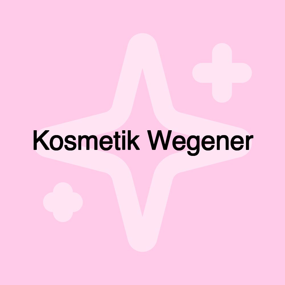 Kosmetik Wegener