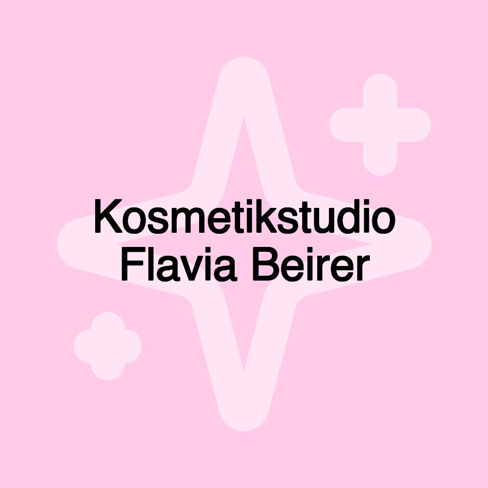 Kosmetikstudio Flavia Beirer