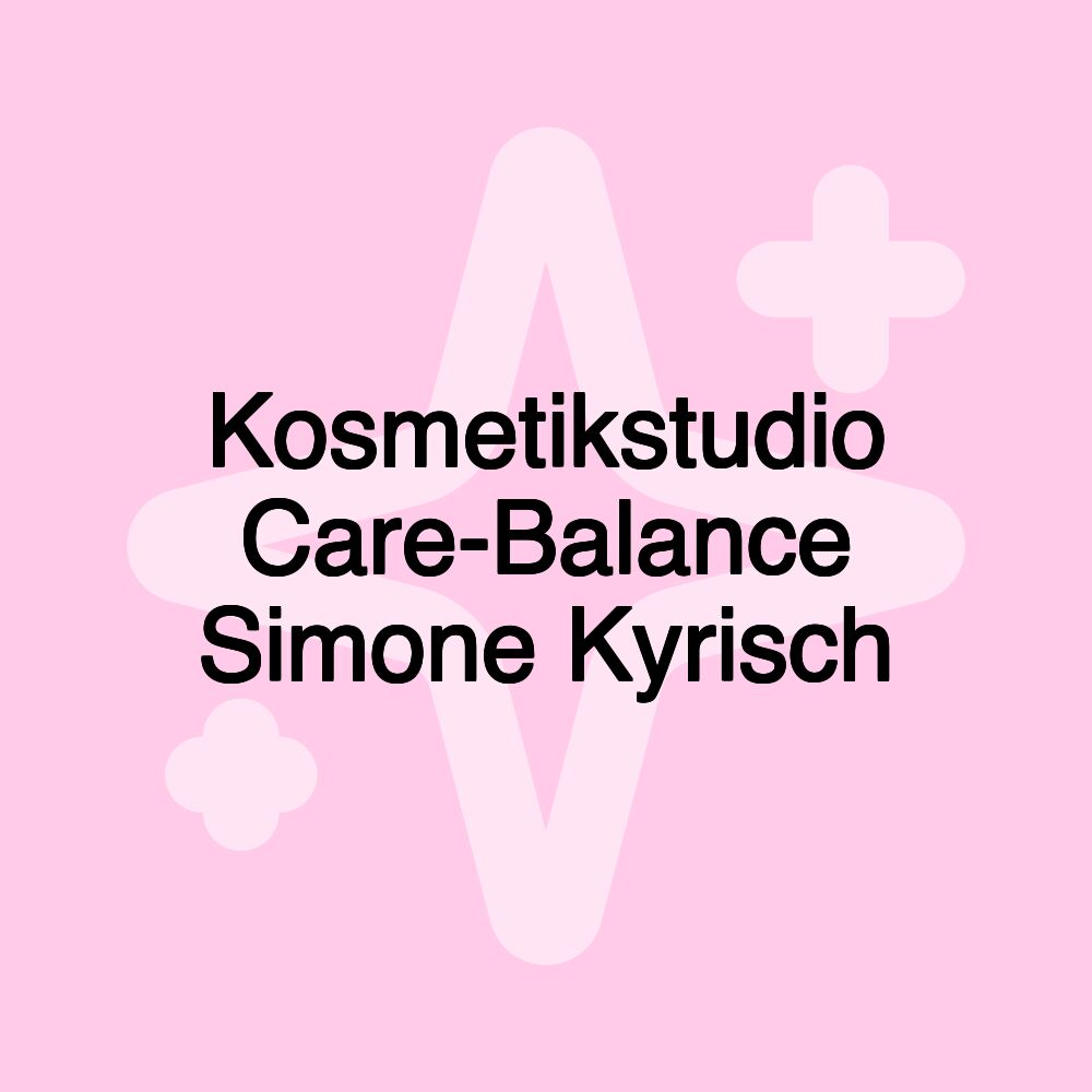 Kosmetikstudio Care-Balance Simone Kyrisch