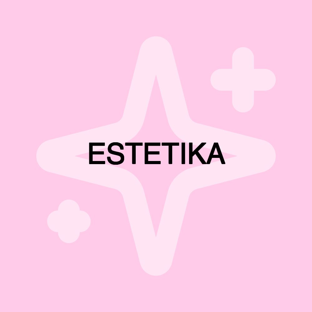 ESTETIKA