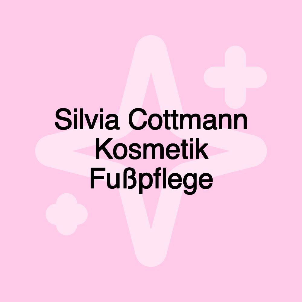 Silvia Cottmann Kosmetik Fußpflege