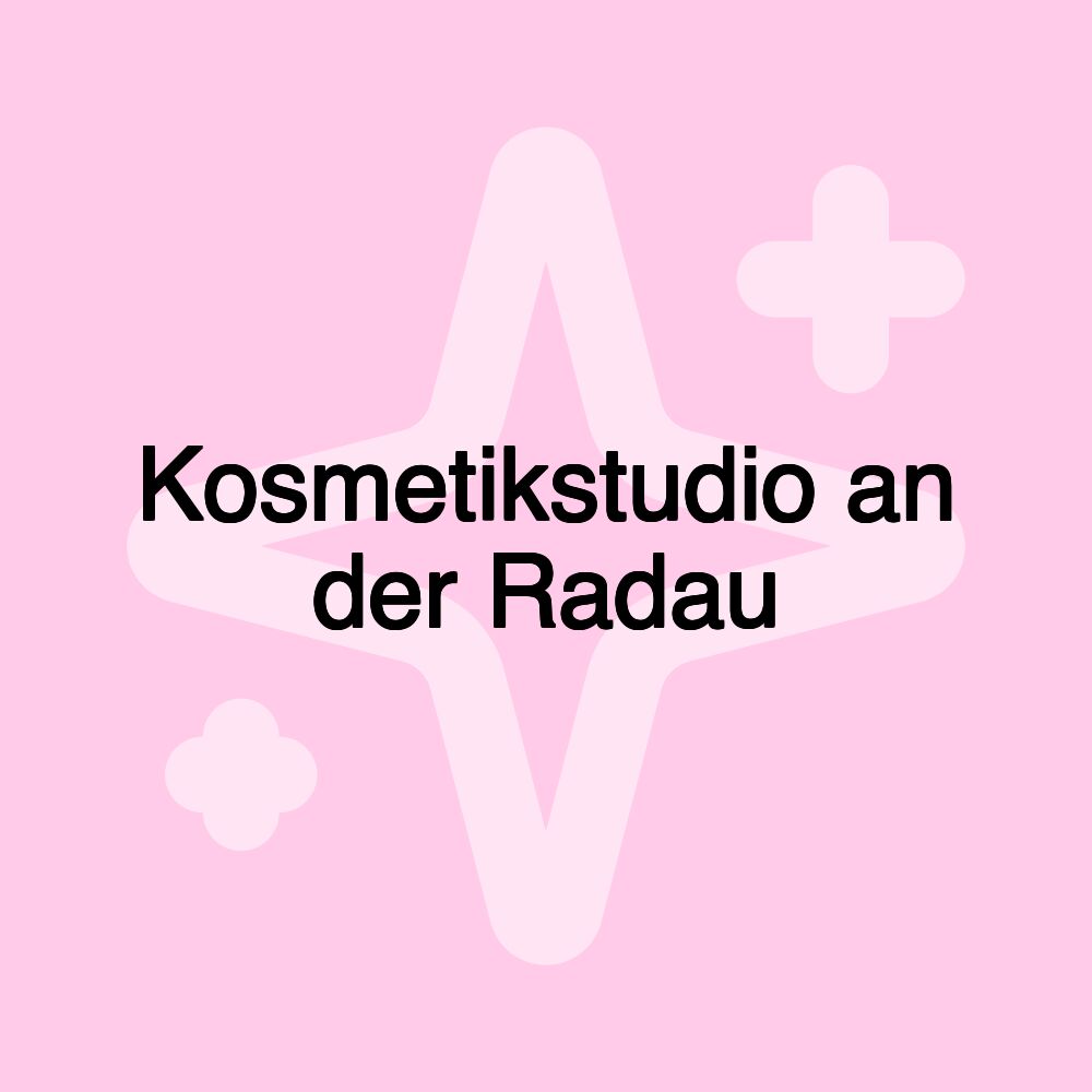 Kosmetikstudio an der Radau