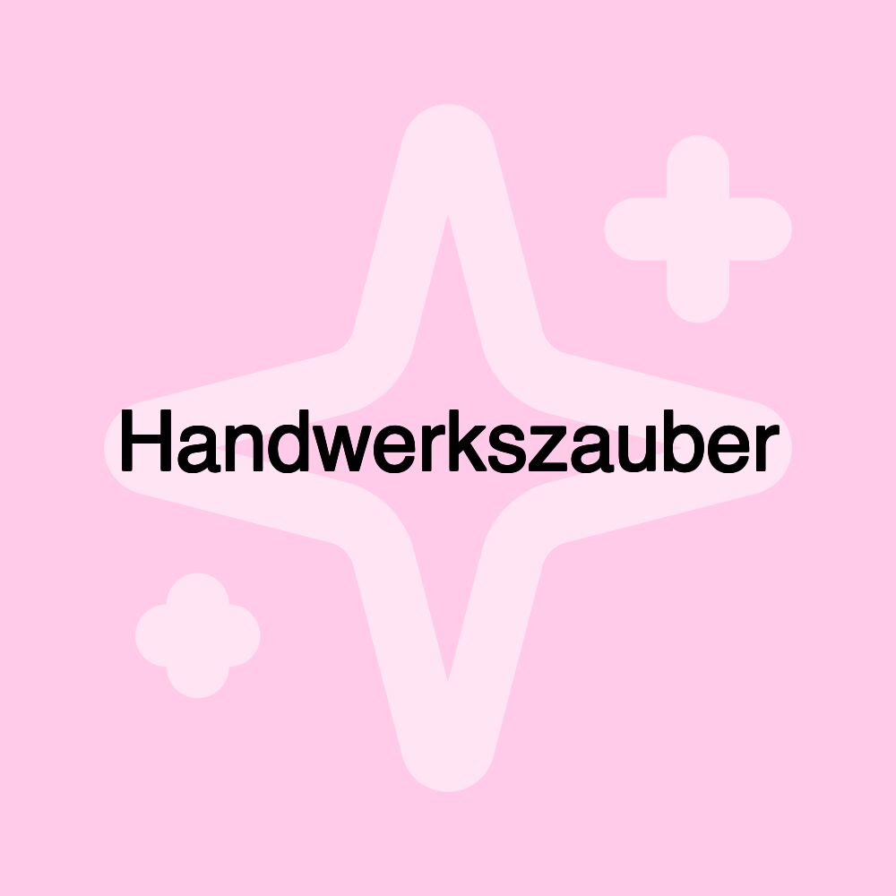 Handwerkszauber