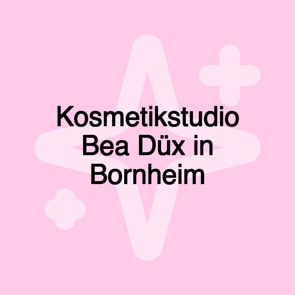 Kosmetikstudio Bea Düx in Bornheim