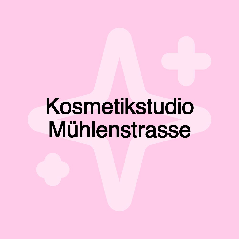 Kosmetikstudio Mühlenstrasse