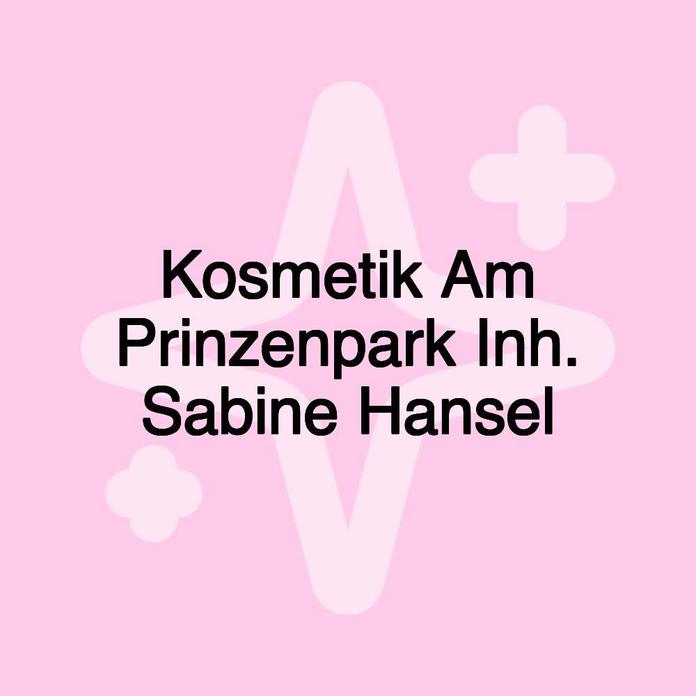 Kosmetik Am Prinzenpark Inh. Sabine Hansel