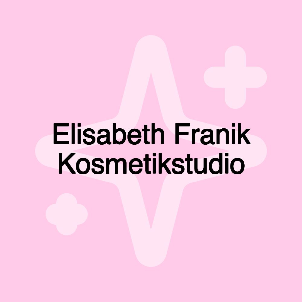 Elisabeth Franik Kosmetikstudio