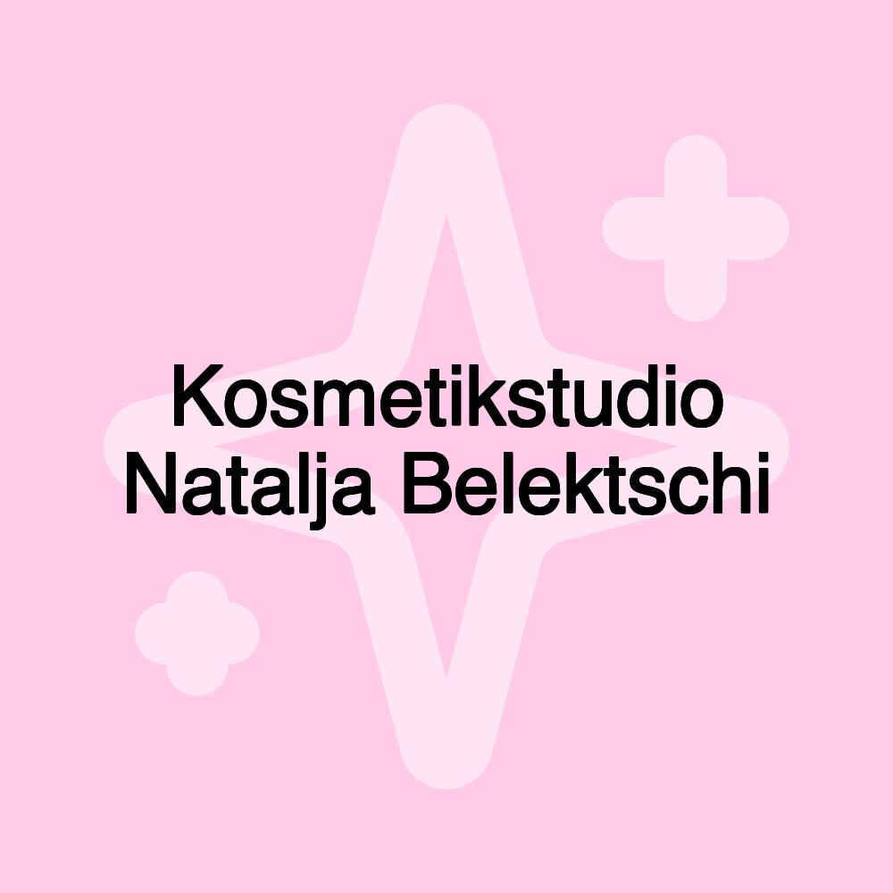 Kosmetikstudio Natalja Belektschi