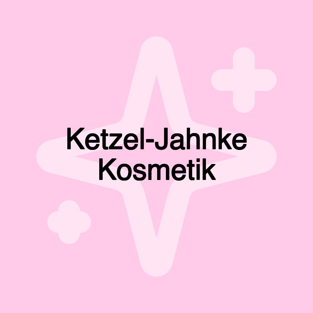 Ketzel-Jahnke Kosmetik