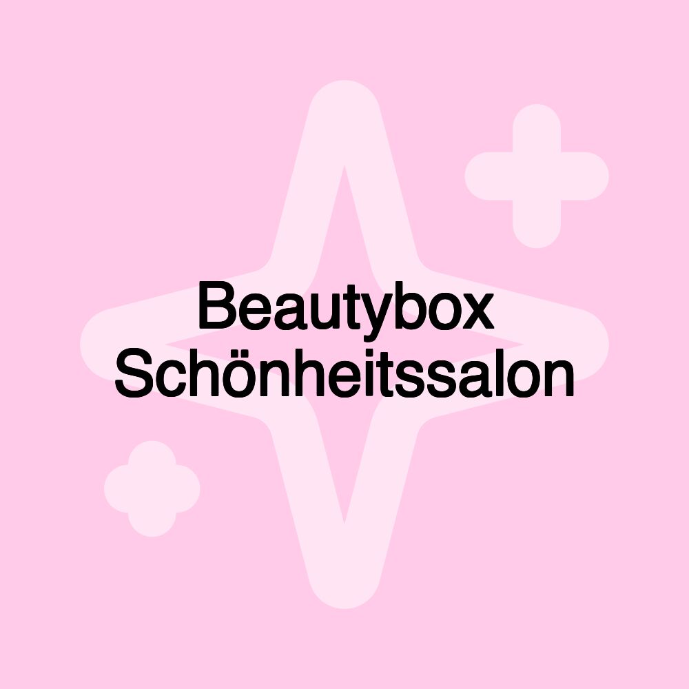 Beautybox Schönheitssalon