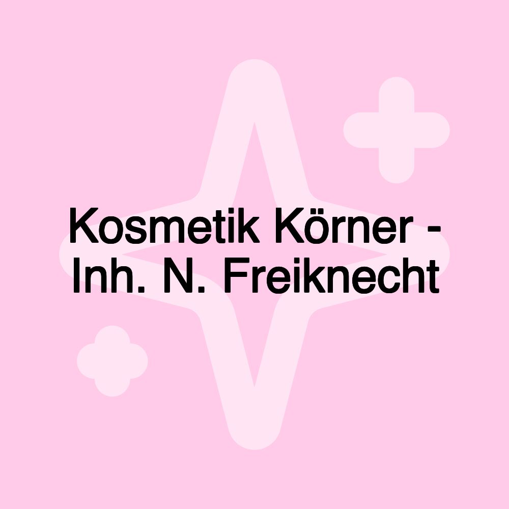 Kosmetik Körner - Inh. N. Freiknecht