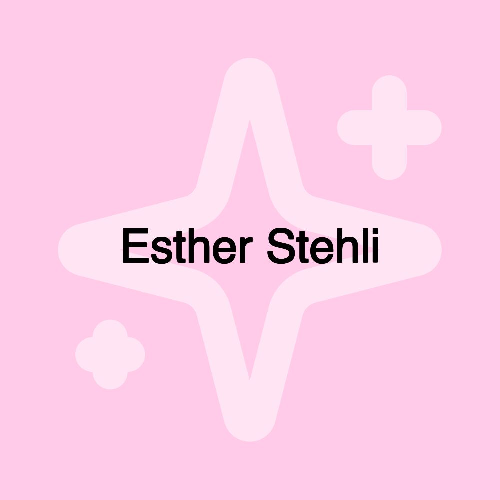 Esther Stehli