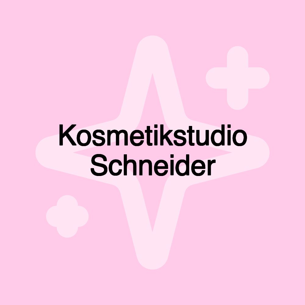 Kosmetikstudio Schneider