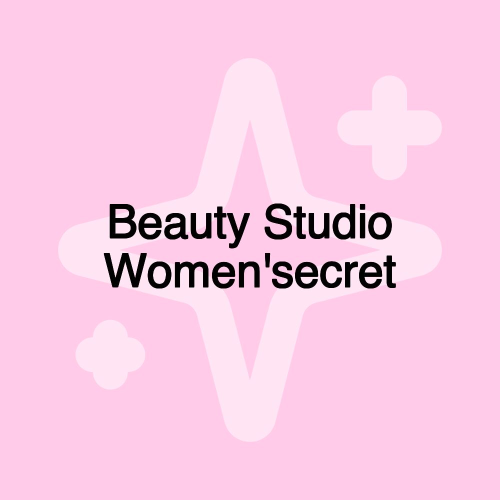 Beauty Studio Women'secret