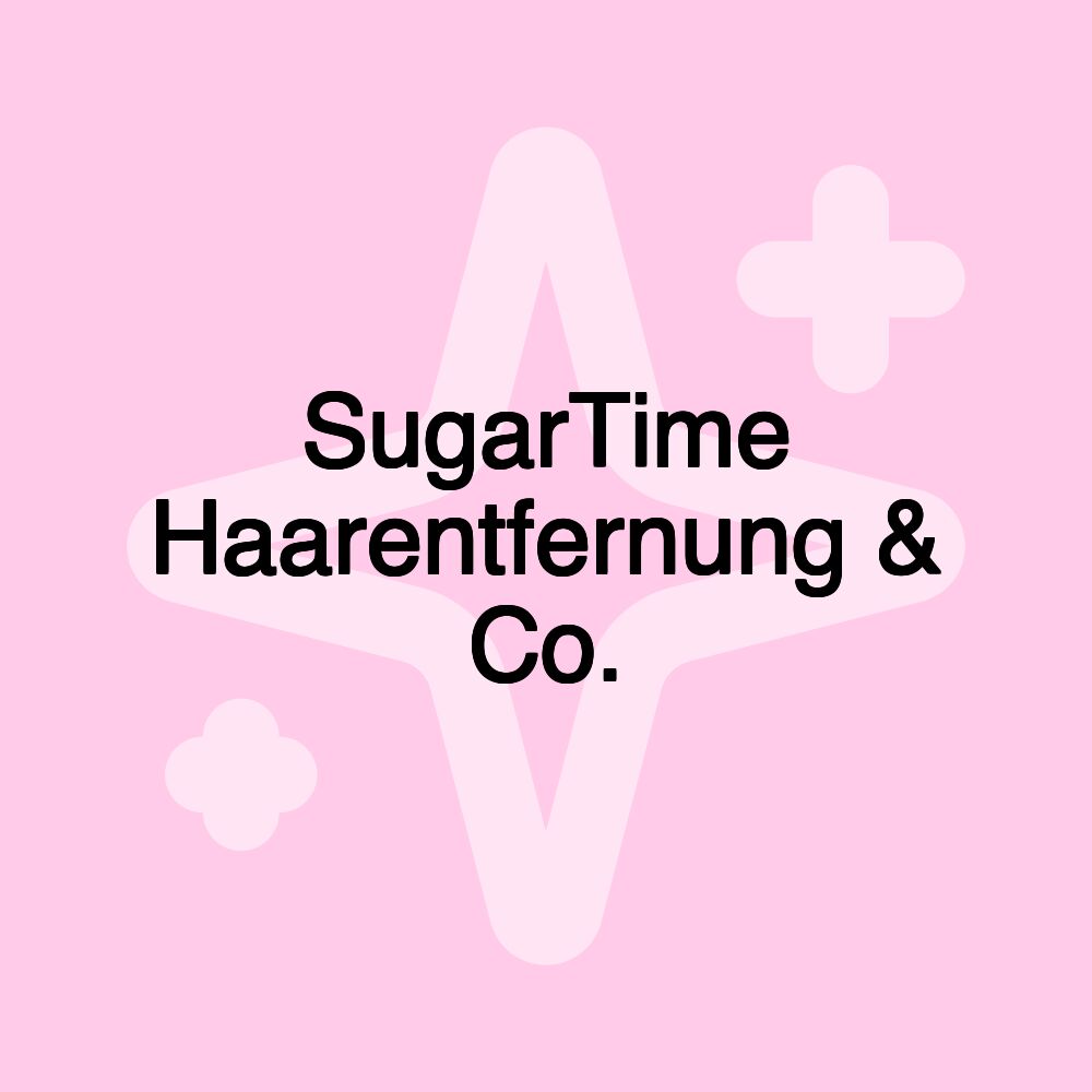 SugarTime Haarentfernung & Co.