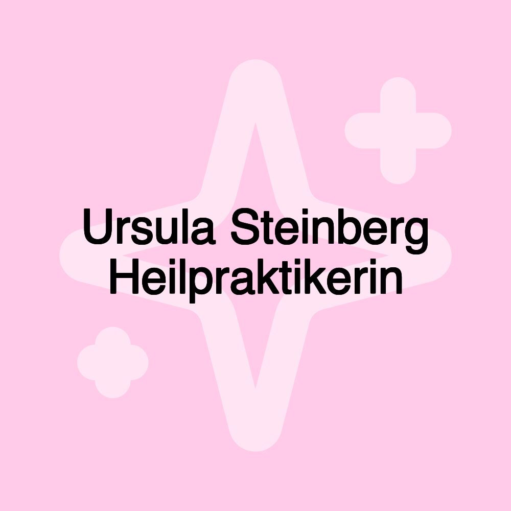 Ursula Steinberg Heilpraktikerin