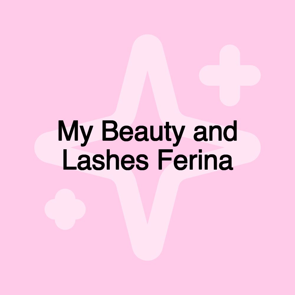 My Beauty and Lashes Ferina