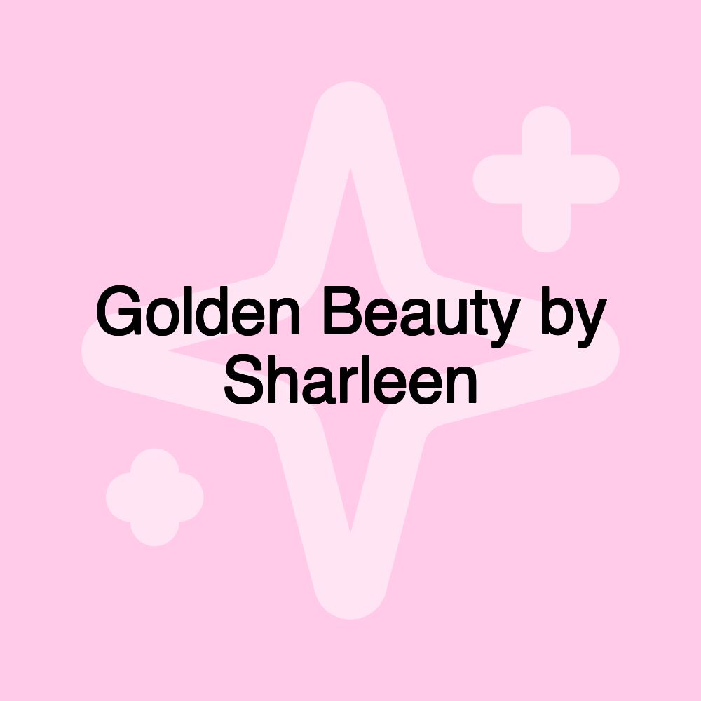 Golden Beauty by Sharleen