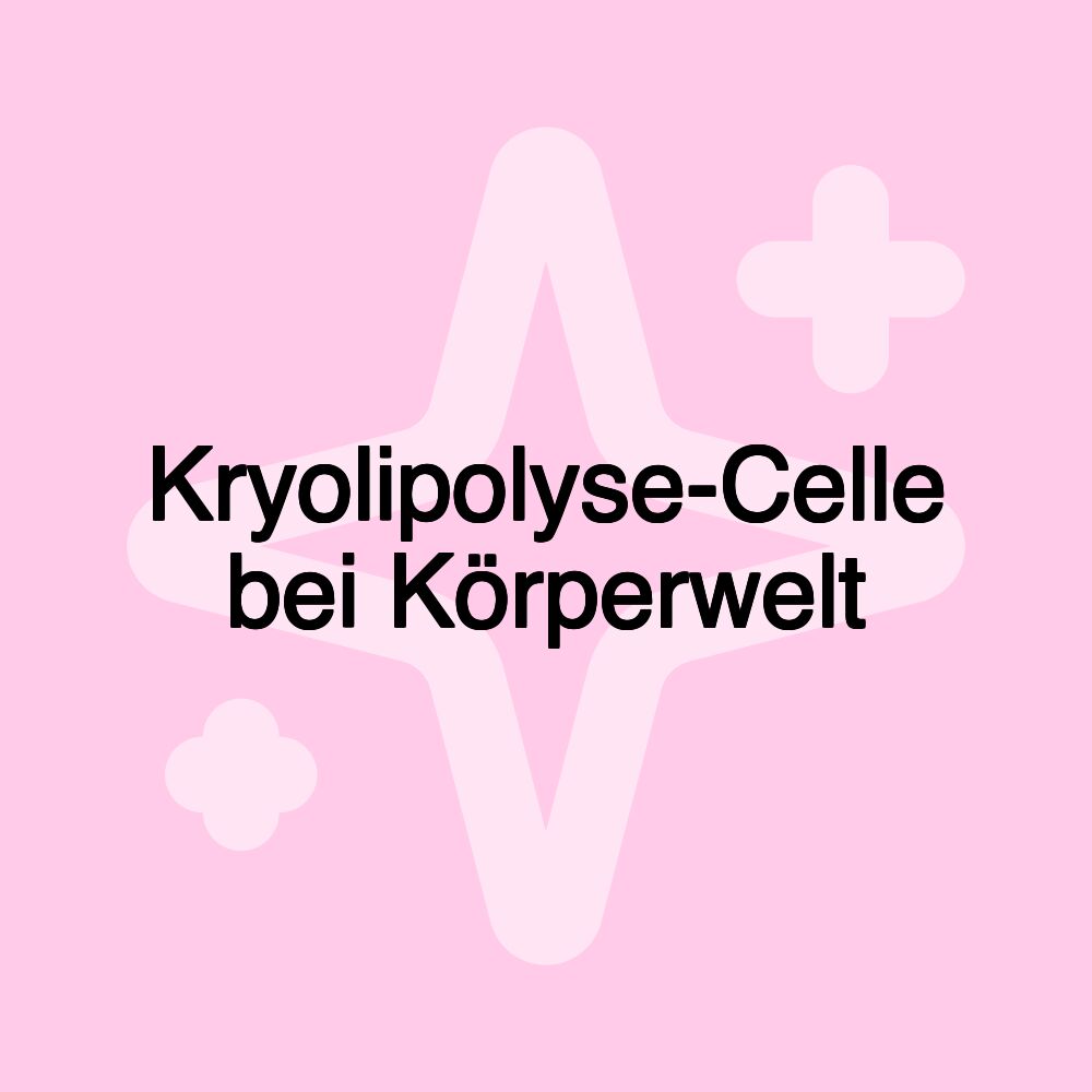 Kryolipolyse-Celle bei Körperwelt