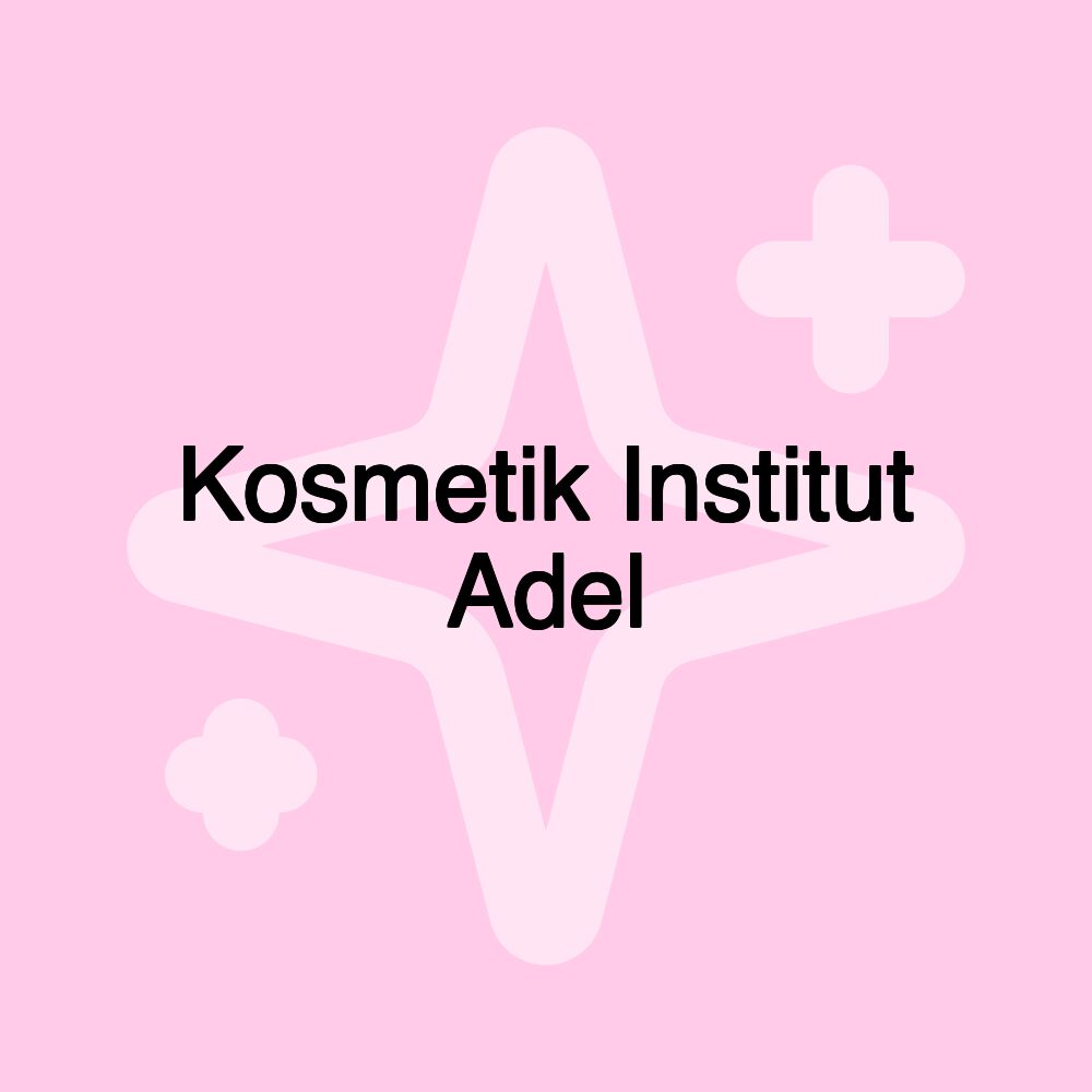 Kosmetik Institut Adel