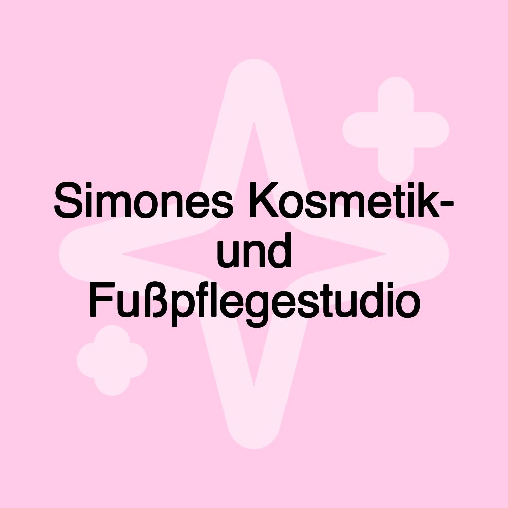 Simones Kosmetik- und Fußpflegestudio