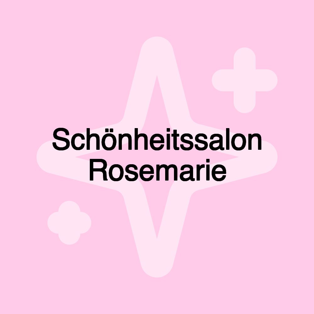 Schönheitssalon Rosemarie