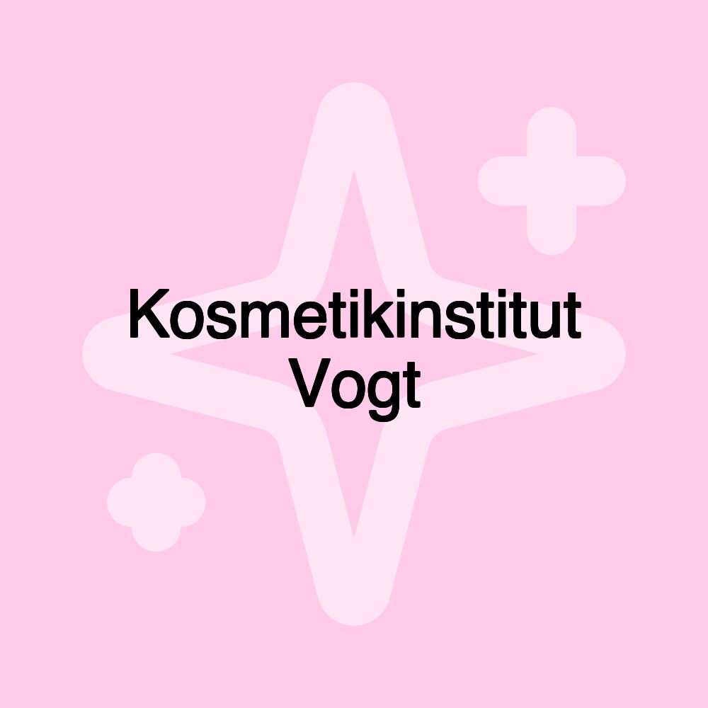 Kosmetikinstitut Vogt