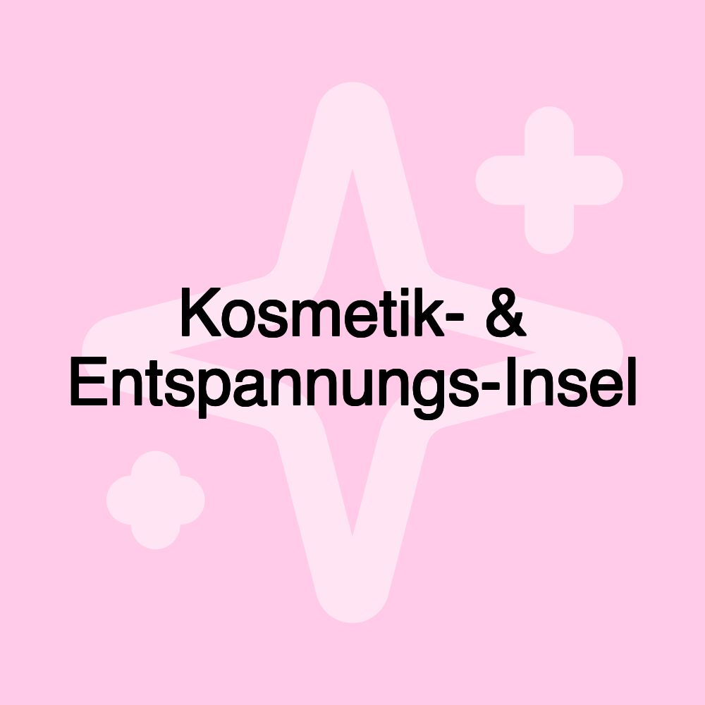 Kosmetik- & Entspannungs-Insel