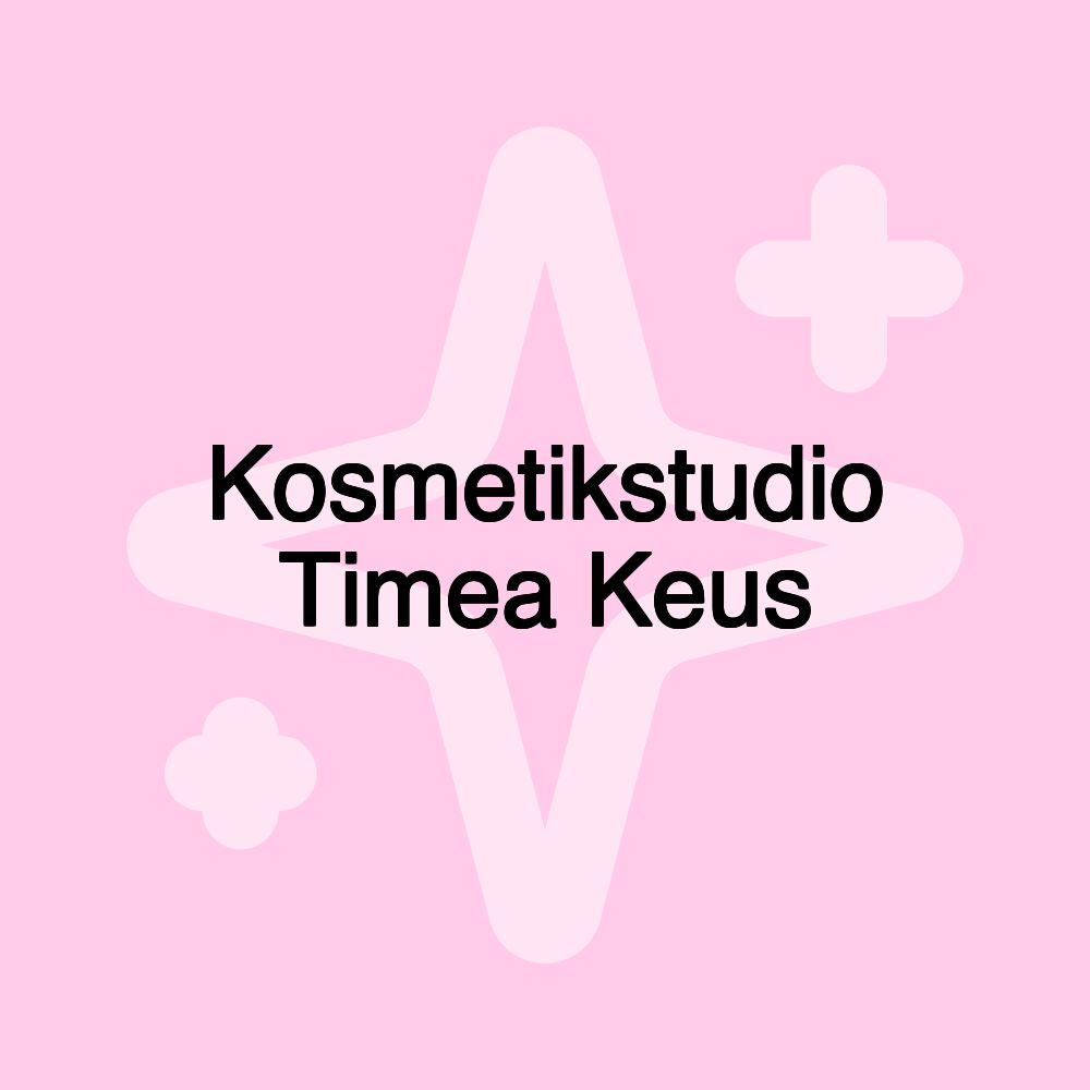 Kosmetikstudio Timea Keus