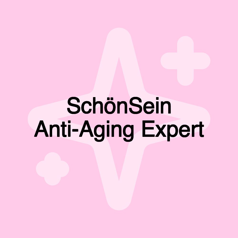 SchönSein Anti-Aging Expert