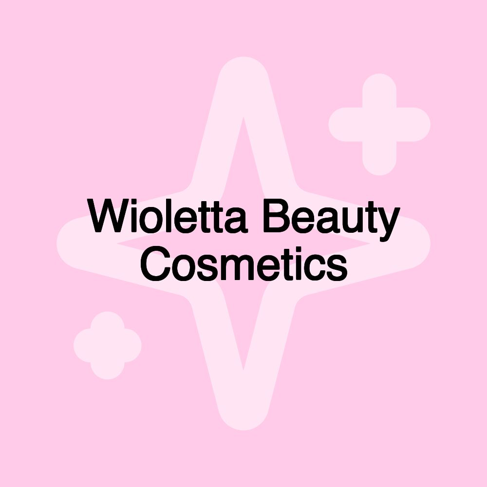 Wioletta Beauty Cosmetics