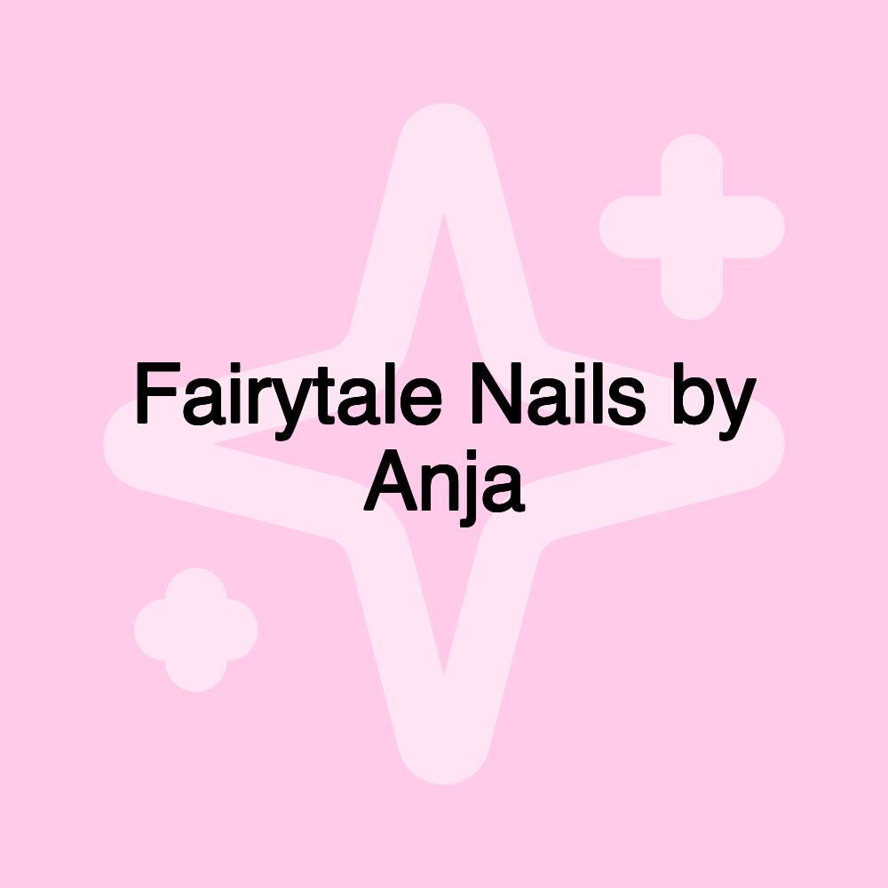 Fairytale Nails by Anja