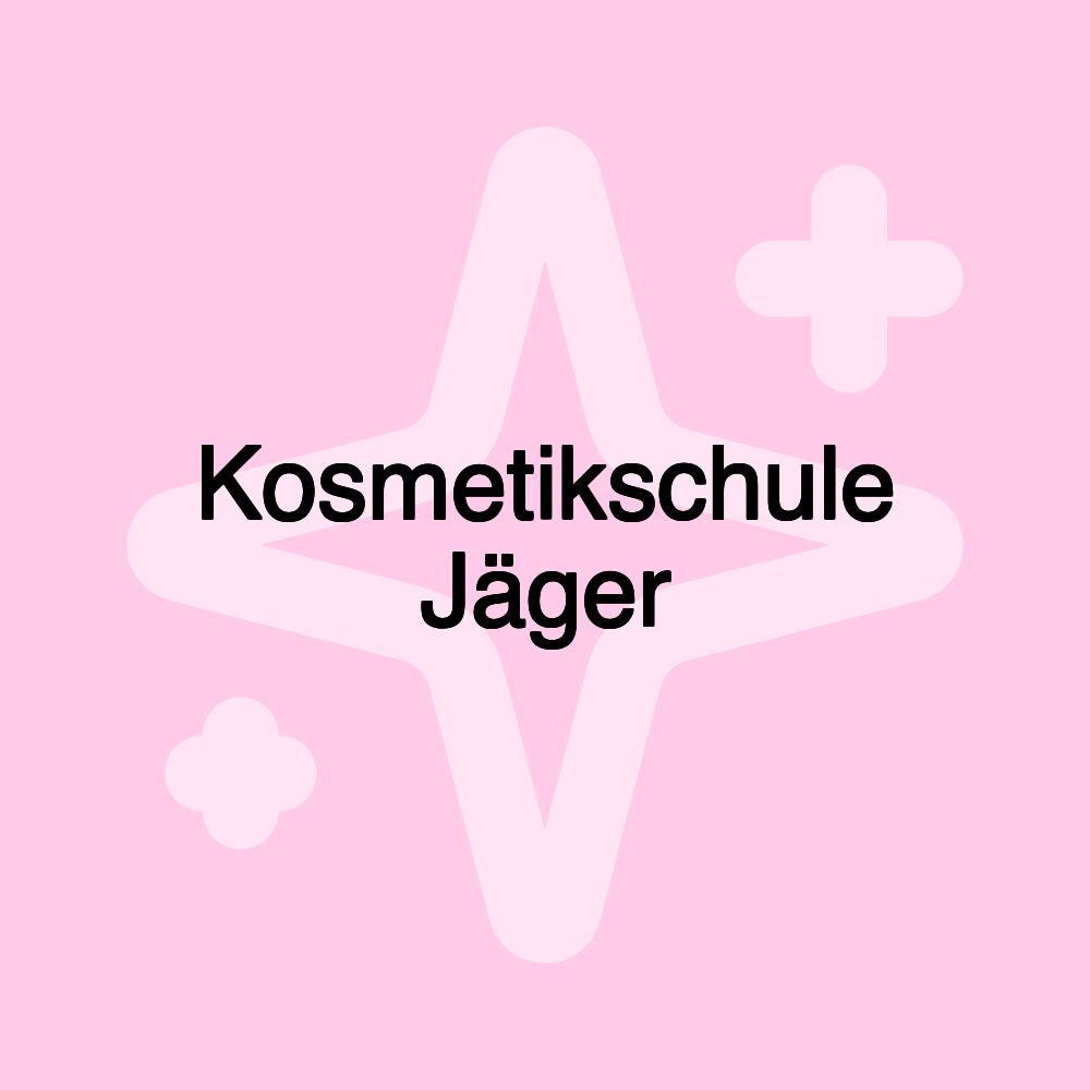 Kosmetikschule Jäger