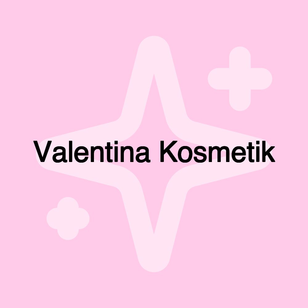 Valentina Kosmetik