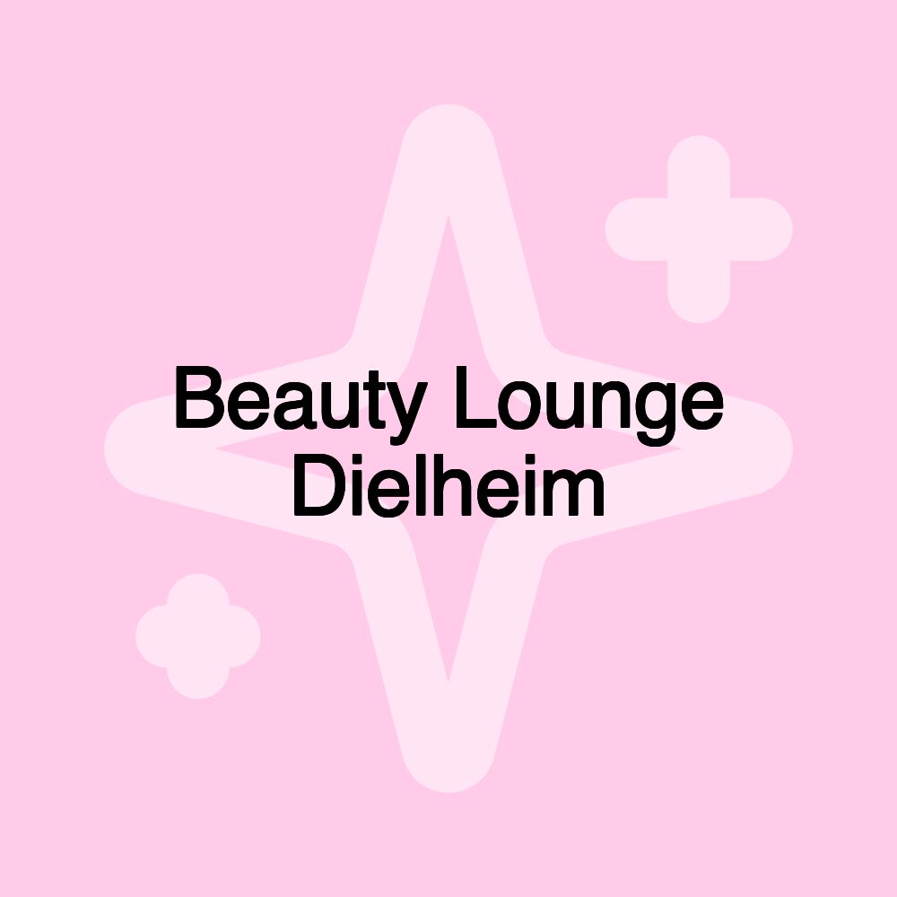 Beauty Lounge Dielheim