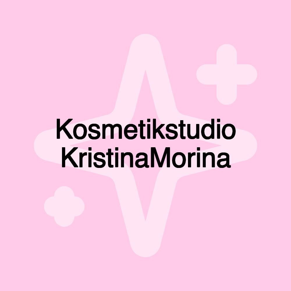 Kosmetikstudio KristinaMorina