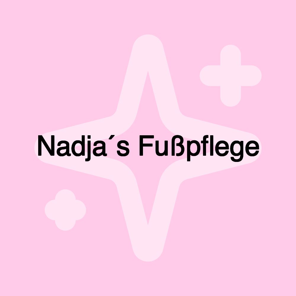 Nadja´s Fußpflege