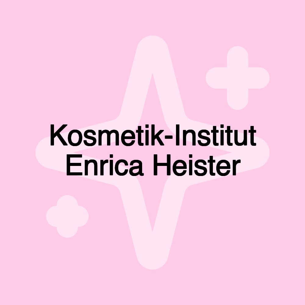 Kosmetik-Institut Enrica Heister