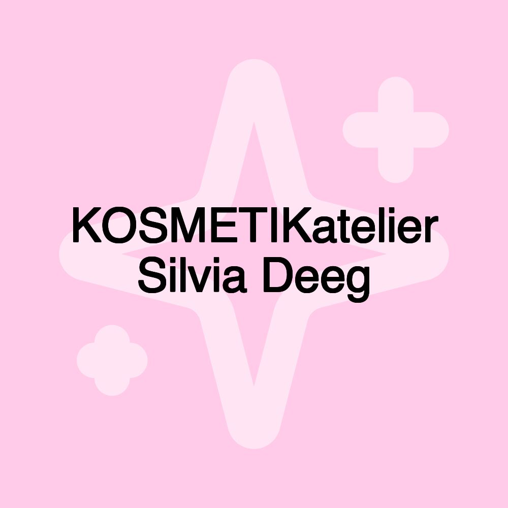 KOSMETIKatelier Silvia Deeg