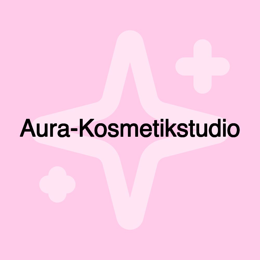 Aura-Kosmetikstudio