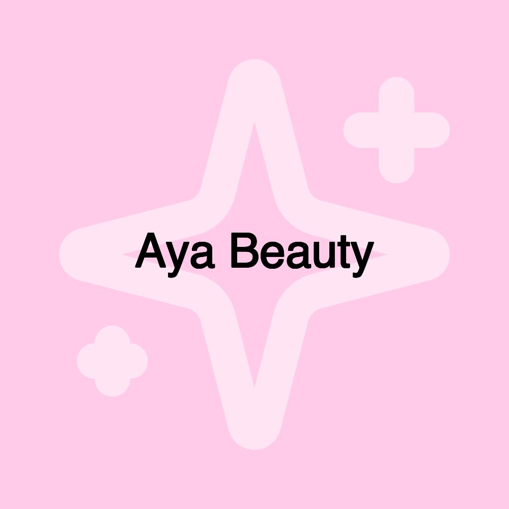 Aya Beauty