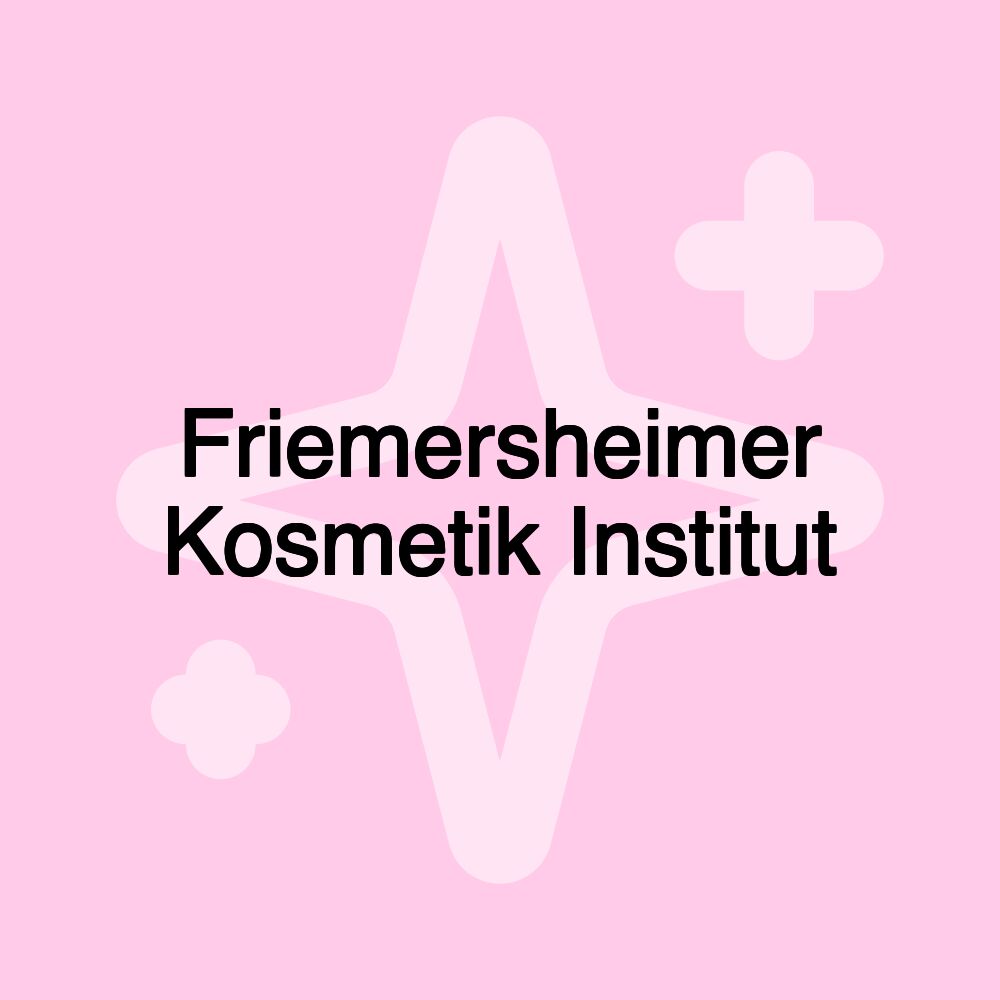 Friemersheimer Kosmetik Institut